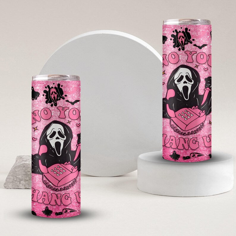 No You Hang Up Pink Glitter Ghostface Tumbler – 20oz Insulated Stainless Steel Travel Cup, Scary Movie Horror Gift, Halloween Gift